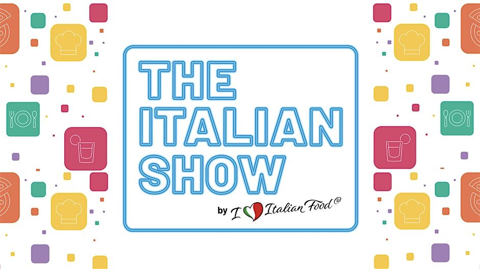 Logo di The Italian Show circondato da icone colorate di cucina, immagine ufficiale dell’evento