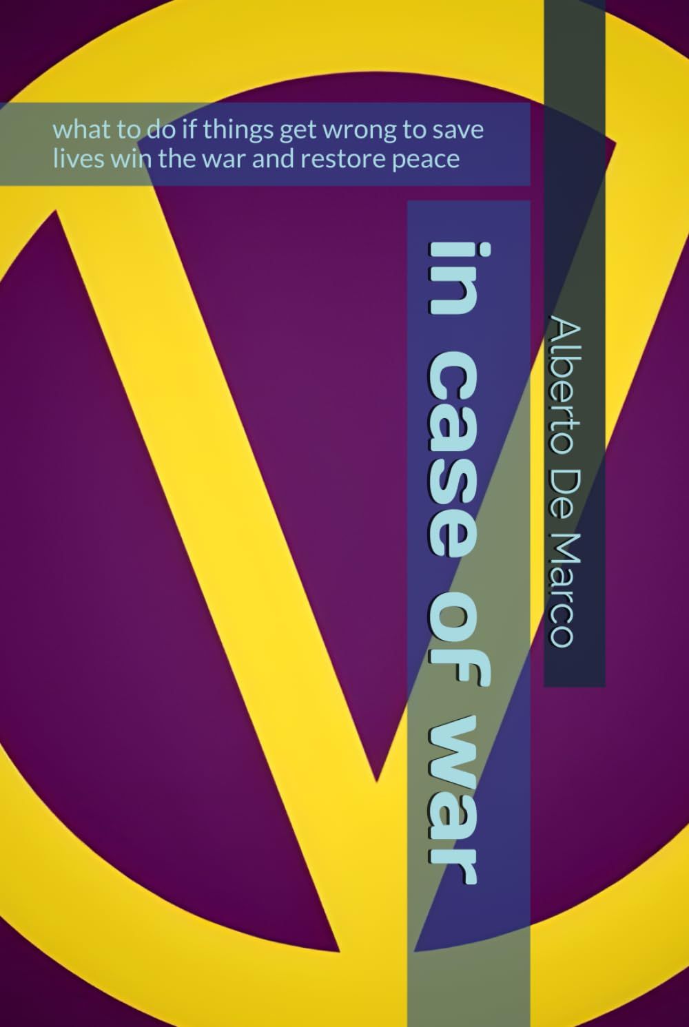 copertina di in case of war di Alberto de Marco