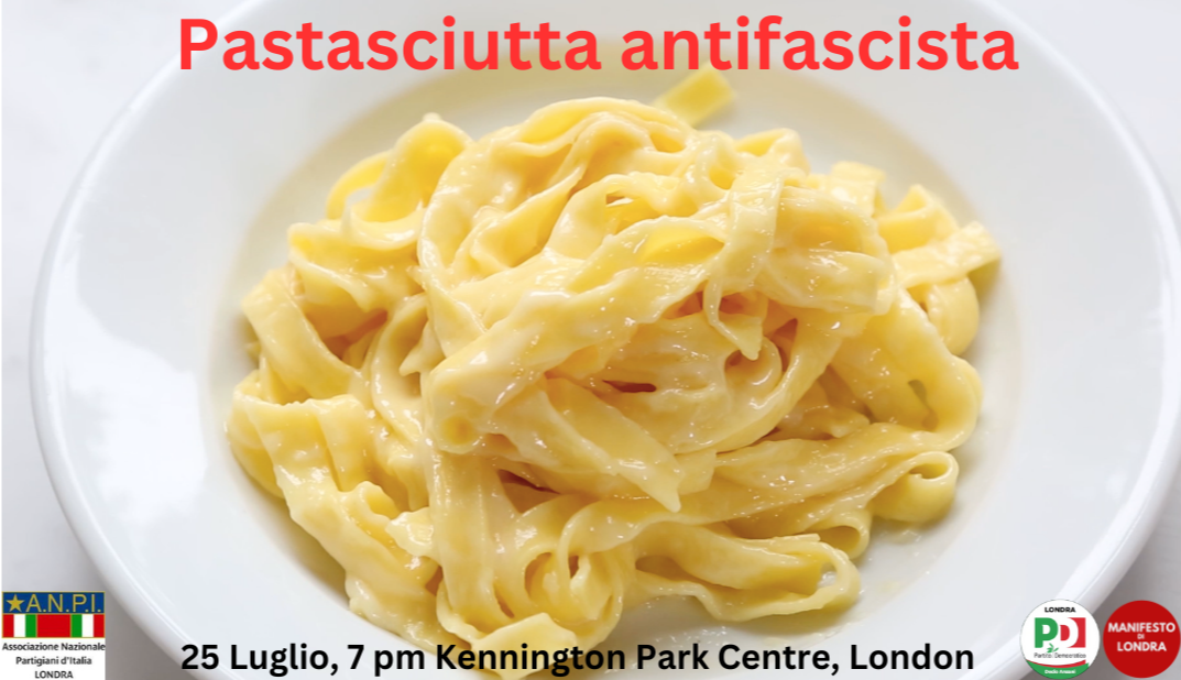 pastasciutta antifascista a londra