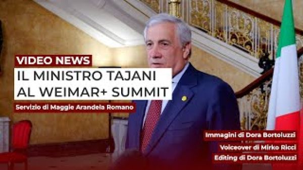 TAJANI AL WEIMAR+ SUMMIT 2025